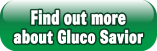 find out more about Gluco Savior